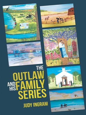 cover image of The Outlaw and His Family Series